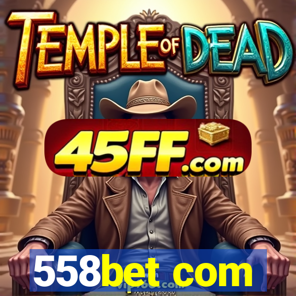558bet com